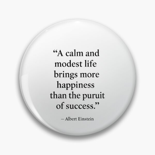 Item preview, A Calm and Modest Life – Albert Einstein Quote Minimalist Design (Black Font) designed and sold by TshirtsLabs.