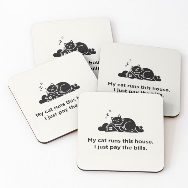 Item preview, Funny Cat Quote – “My Cat Runs This House, I Just Pay the Bills.” (Black and off-white) designed and sold by The Giggle Nook.