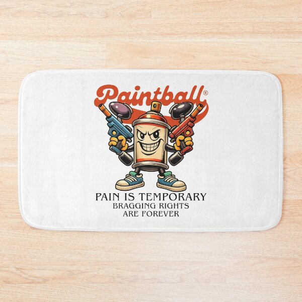 Item preview, Paintball : pain is temporary bragging rights are forever designed and sold by Peerless-Prime.