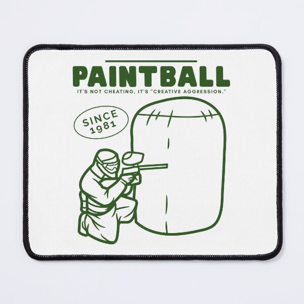 Item preview, Paintball : it's not cheating, it's "creative aggression." designed and sold by Peerless-Prime.