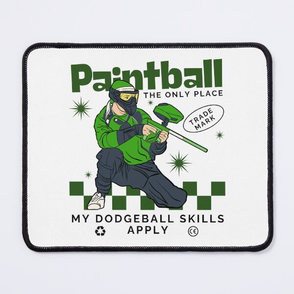 Item preview, Paintball : the only place my dodgeball skills apply designed and sold by Peerless-Prime.