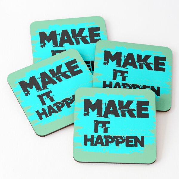 Item preview, Make It Happen | Motivational quote in bold, modern style. designed and sold by AstronautMerch.