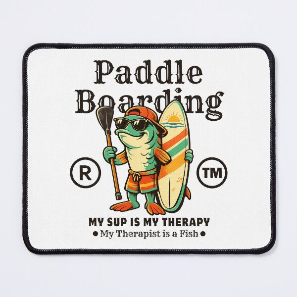 Item preview, Paddle Boarding : my sup is my therapy designed and sold by Peerless-Prime.
