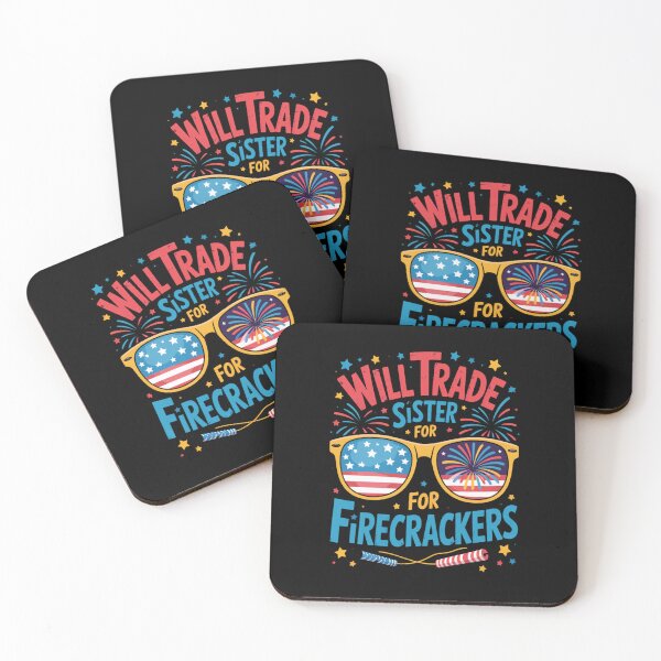 Item preview, Will Trade Sister For Firecrackers Funny Patriotic Quote designed and sold by flagylART.