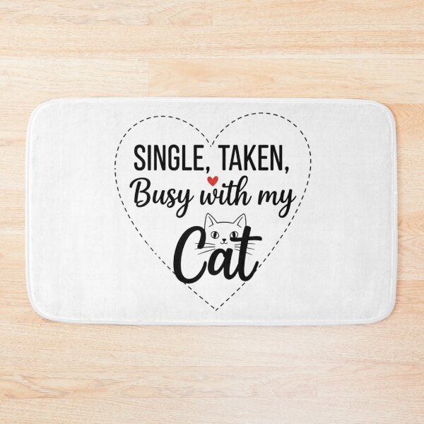 Item preview, Funny Valentine Cat Lover • Single Taken Busy With My Cat designed and sold by Design_Your_Day.