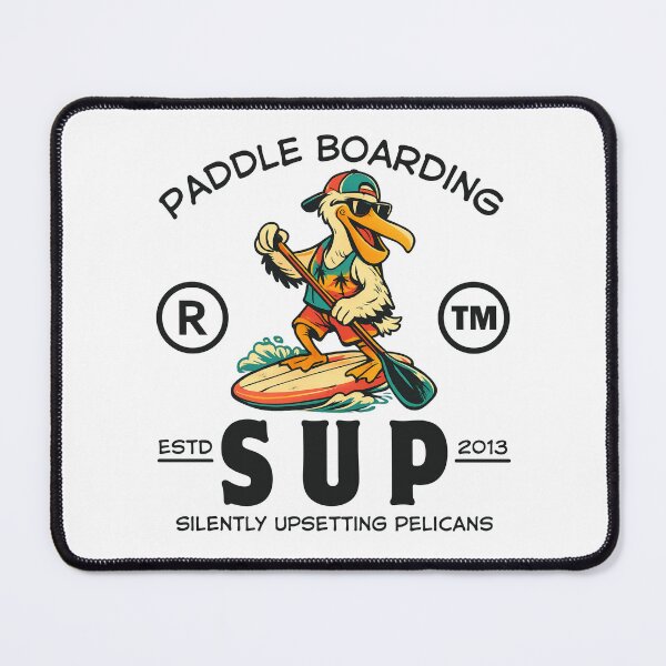 Item preview, Paddle Boarding : sup silently upsetting pelicans designed and sold by Peerless-Prime.