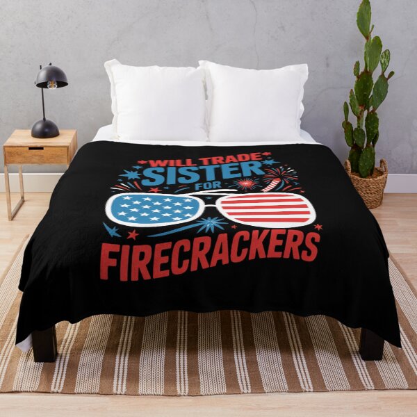Item preview, Will Trade Sister For Firecrackers Funny Patriotic Quote designed and sold by flagylART.