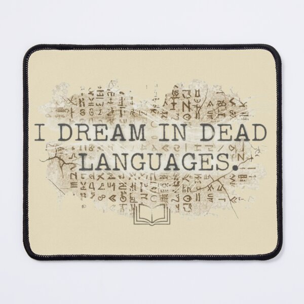 Item preview, I Dream In Dead Languages designed and sold by Fruit-Fletcher.