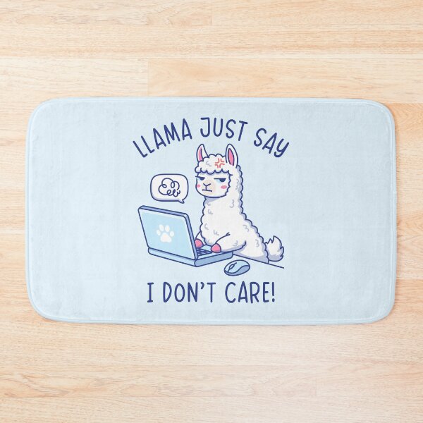 Item preview, Llama Just Say I Don't Care - Funny Llama Office Humor Pun Design designed and sold by Brogress Project.