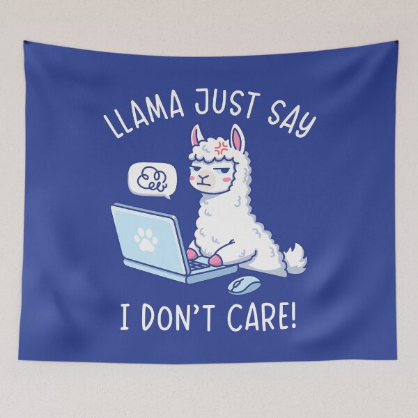 Item preview, Llama Just Say I Don't Care - Funny Llama Office Humor Pun Design designed and sold by Brogress Project.