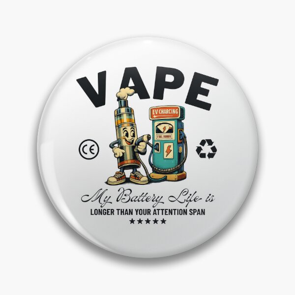 Item preview, Vape : my battery life is longer than your attention span designed and sold by Peerless-Prime.