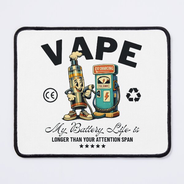 Item preview, Vape : my battery life is longer than your attention span designed and sold by Peerless-Prime.