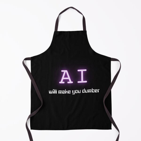 Item preview, AI will make you dumber (Neon Purple) designed and sold by ProjectLui.