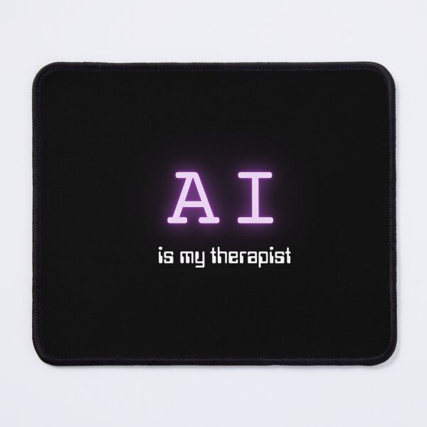 Item preview, AI is my therapist (Neon Purple) designed and sold by ProjectLui.