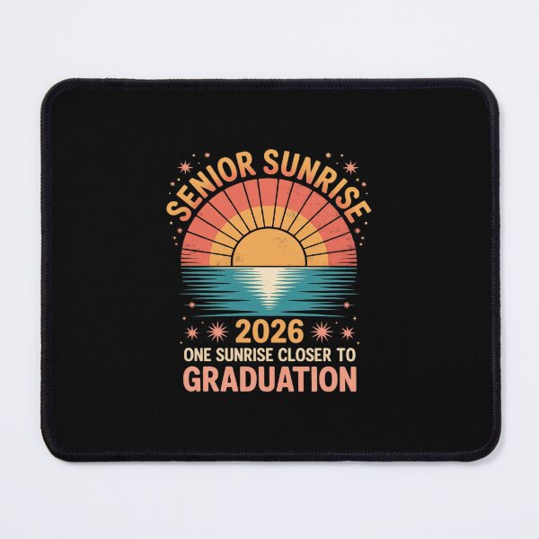 Item preview, Senior Sunrise 2026 One Sunrise Closer to Graduation designed and sold by MarkLeedsArt.