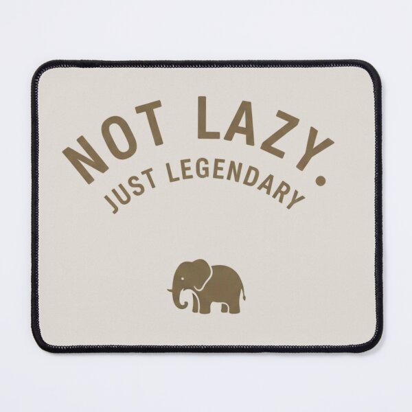 Item preview, Not Lazy Just Legendary Elephant T-Shirt - Minimalist designed and sold by SavannaStrikes.