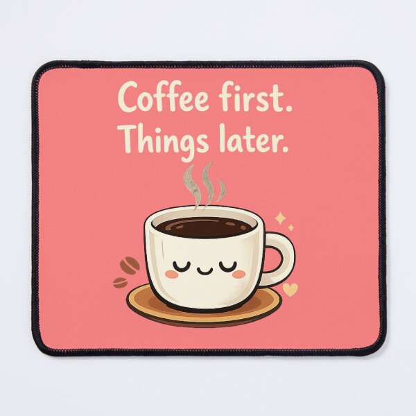 Aperçu de l'œuvre Le café d'abord. Le reste ensuite – Un design minimaliste et mignon pour les amoureux du café créée et vendue par MagicMicki.