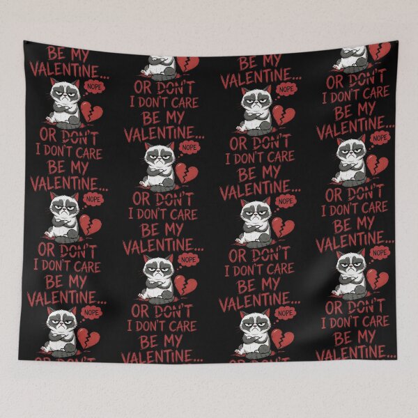 Item preview, Valentines Day Be My Valentine Or Dont I Dont Care Cat designed and sold by ZuToMi.