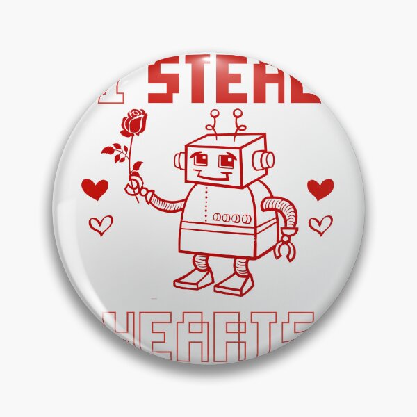Item preview, I Steal Hearts Robot Valentine's designed and sold by GrumpySableye.