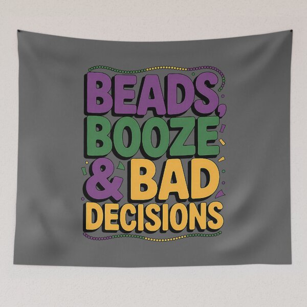 Item preview, Mardi Gras Beads Booze Bad Decisions Party Parade Design Fun designed and sold by KristineLi.