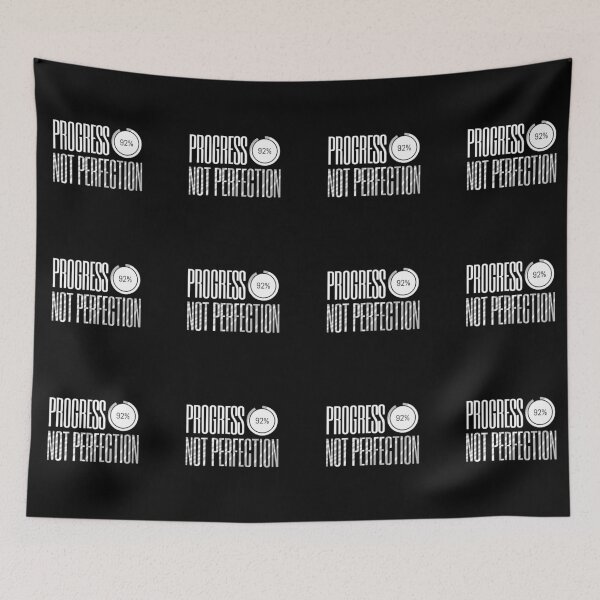 Item preview, Progress Not Perfection (92%) — Textured Grunge Edition designed and sold by VizoArt-Studio.