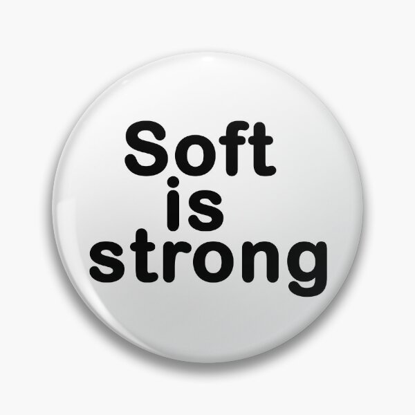 Item preview, Soft Is Strong – Black Text Minimal Typography Quote designed and sold by ColorNestStudio.