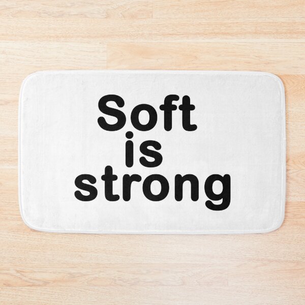 Item preview, Soft Is Strong – Black Text Minimal Typography Quote designed and sold by ColorNestStudio.