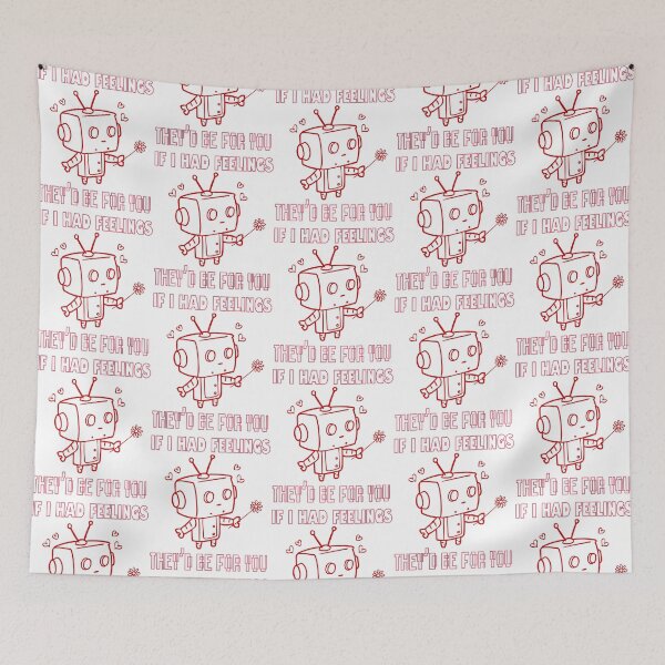 Item preview, If I Had Feelings They'd Bee For You Robot Love designed and sold by GrumpySableye.