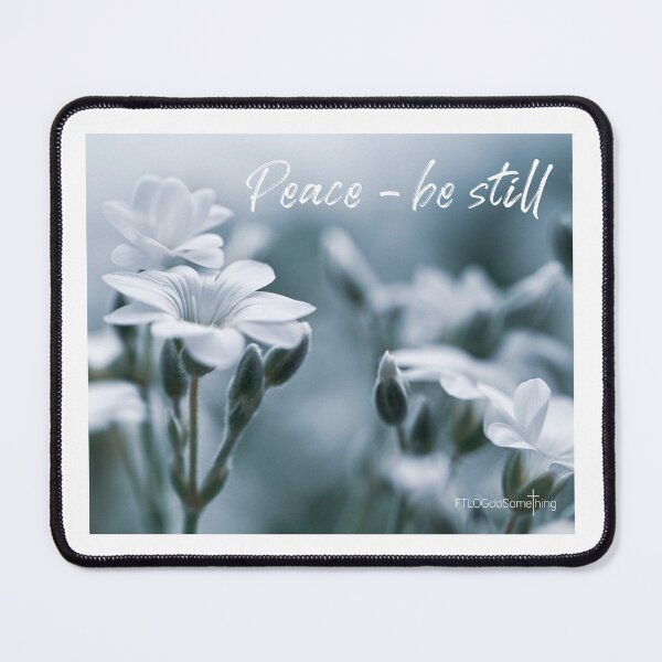 Item preview, Peace be still. Mark 4:39 designed and sold by FTLOG.