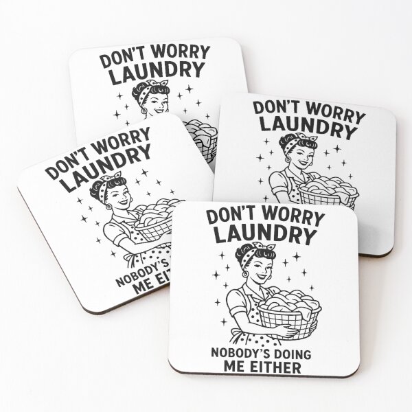 Item preview, Don't Worry Laundry Nobody's Doing Me Eithe - Funny Housewife designed and sold by ZBIFBOUETLA.