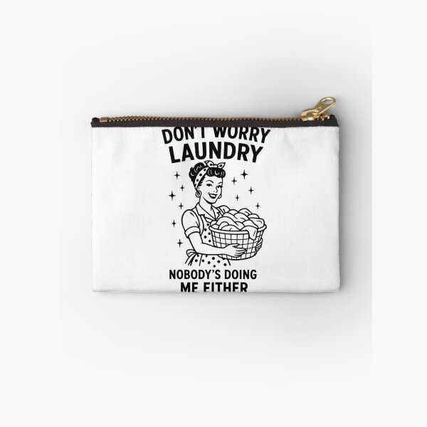 Item preview, Don't Worry Laundry Nobody's Doing Me Eithe - Funny Housewife designed and sold by ZBIFBOUETLA.