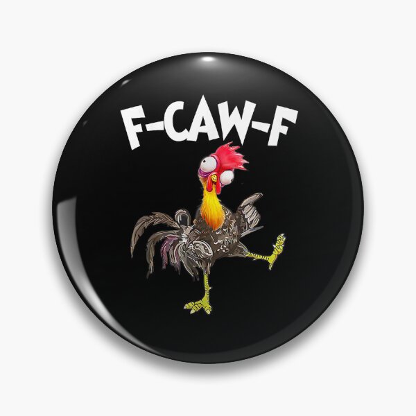 Item preview, Pollo divertido F-Caw-F Pollo FCAWF designed and sold by MatherFisher.