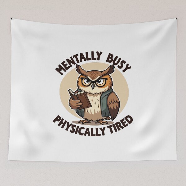 Item preview, Grumpy Owl Sticker - Mentally Busy Physically Tired Sarcastic Quote designed and sold by The Grumpy Pet Club.