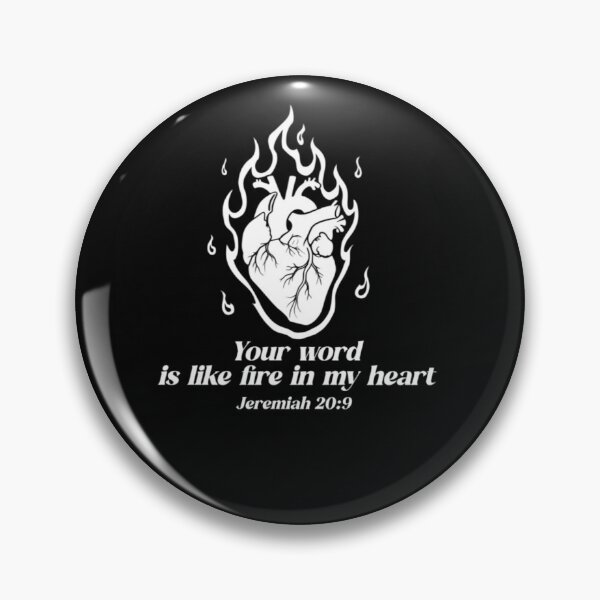 Item preview, God’s Word Is Fire in My Heart – Jeremiah 20:9 Christian Art designed and sold by Estellarts.