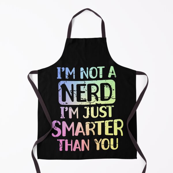 Item preview, Funny Nerd Smart Person Quote Nerdy Humor Science School designed and sold by ScienceCorner.
