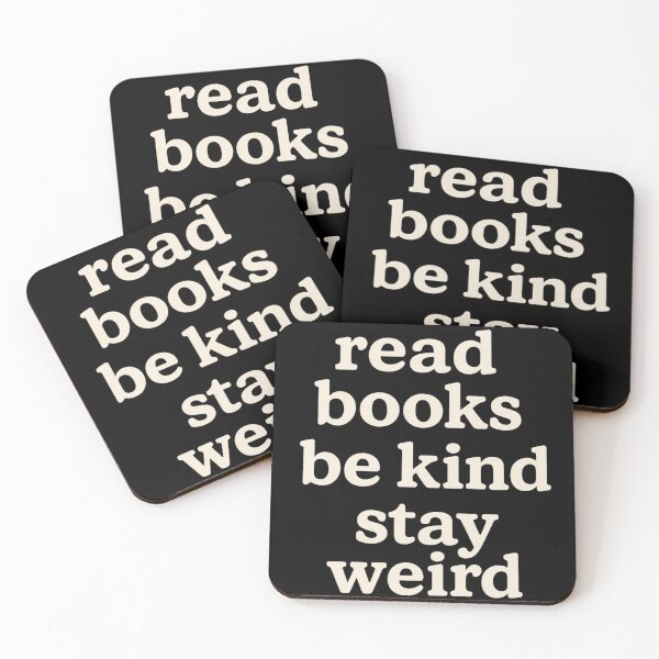 Item preview, Read Books Be Kind Stay Weird - Book Reader designed and sold by ZBIFBOUETLA.