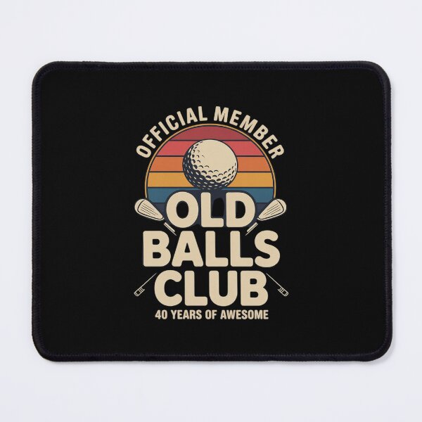 Item preview, 40th Birthday Golf Old Balls Club Member Golfer designed and sold by DigitaldeligArt.