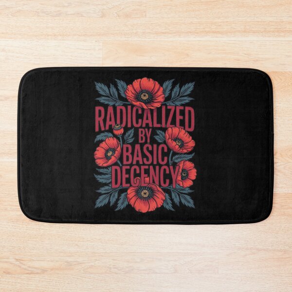 Item preview, radicalized-by-basic-decency T-Shirt designed and sold by shoppou.