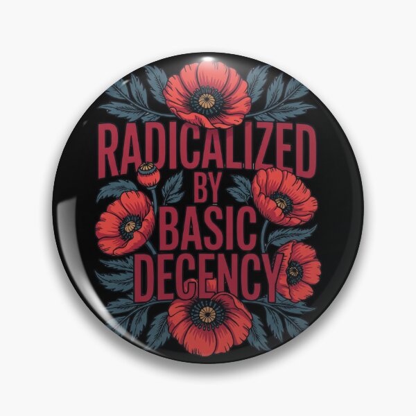 Item preview, radicalized-by-basic-decency T-Shirt designed and sold by shoppou.