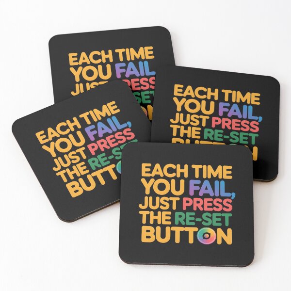 Item preview, MOTIVATIONAL QUOTE - EACH TIME YOU FAIL, JUST PRESS THE RE-SET BUTTON designed and sold by KISHNAY-FASHION.