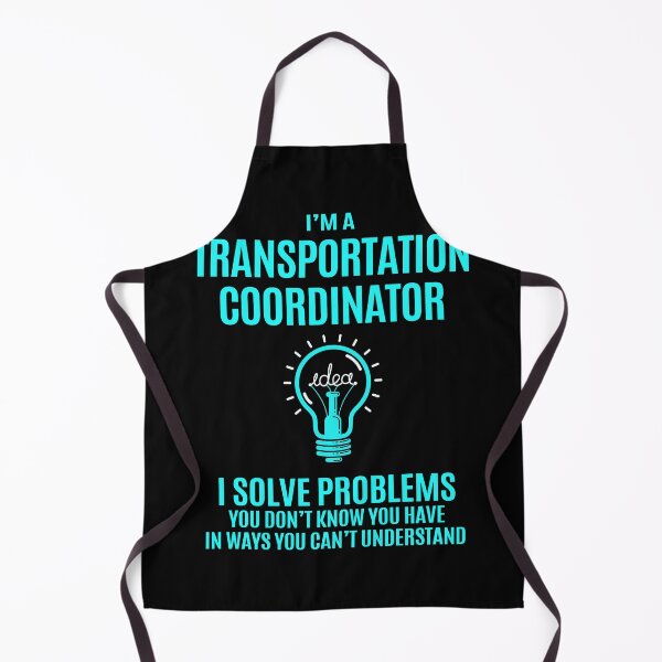 Item preview, Transportation Coordinator designed and sold by aqnkkalw83.
