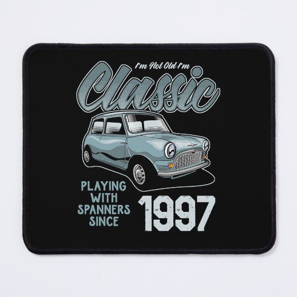Item preview, I'm Not Old I'm Classic Car Vintage Born In 1997 designed and sold by JRRTs.