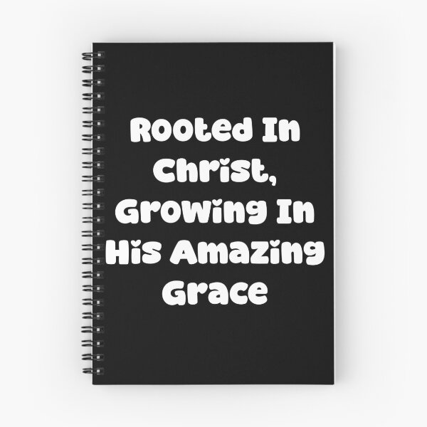 Item preview, Rooted In Christ, Growing In His Amazing Grace designed and sold by Jason123za.