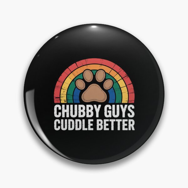 Item preview, Chubby Guys Cuddle Better Bear Gay Pride designed and sold by MarryIsMonth.
