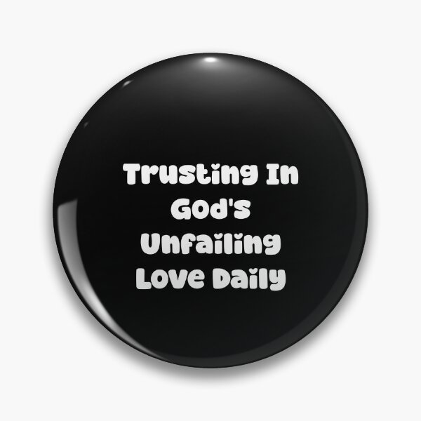 Item preview, Trusting In God's Unfailing Love Daily designed and sold by Jason123za.