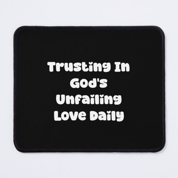 Item preview, Trusting In God's Unfailing Love Daily designed and sold by Jason123za.