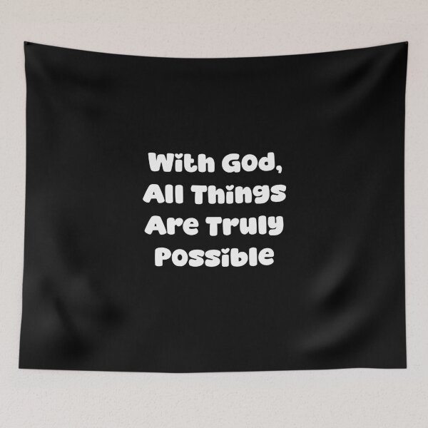 Item preview, With God, All Things Are Truly Possible designed and sold by Jason123za.