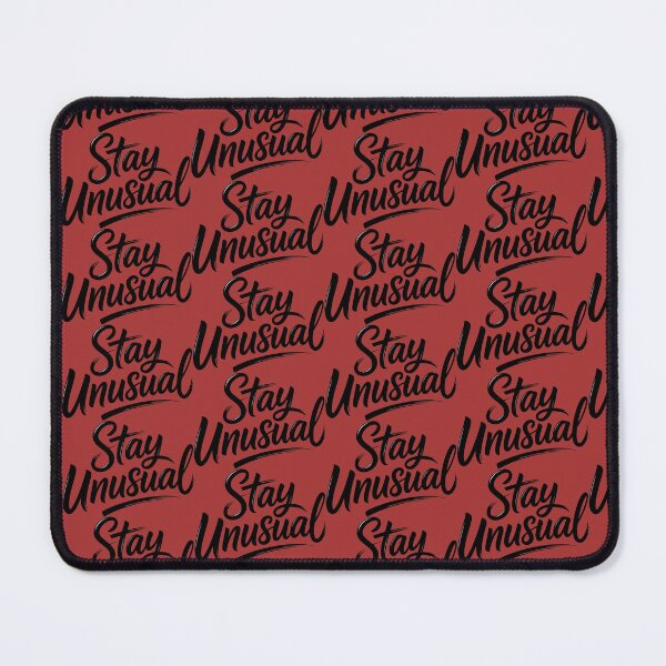 Item preview, Stay Unusual designed and sold by ZooStateofMind.
