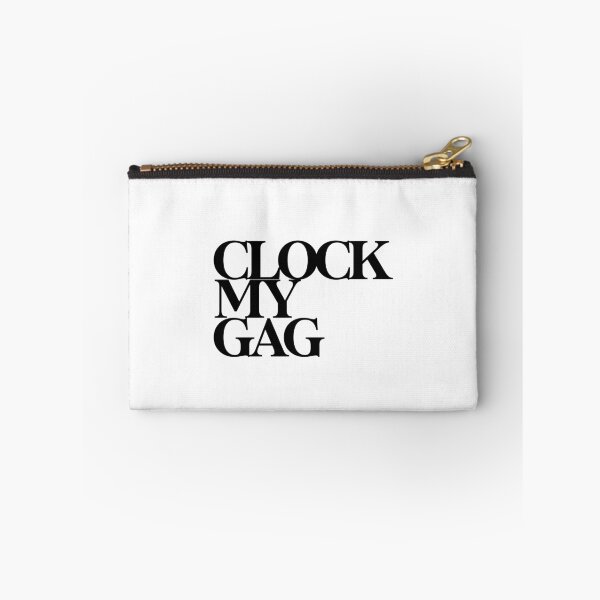 Item preview, CLOCK MY GAG  designed and sold by wheezyprint.