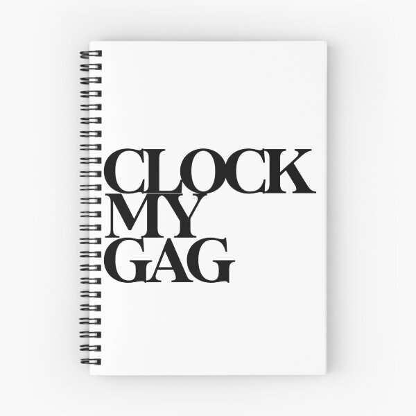 Item preview, CLOCK MY GAG  designed and sold by wheezyprint.